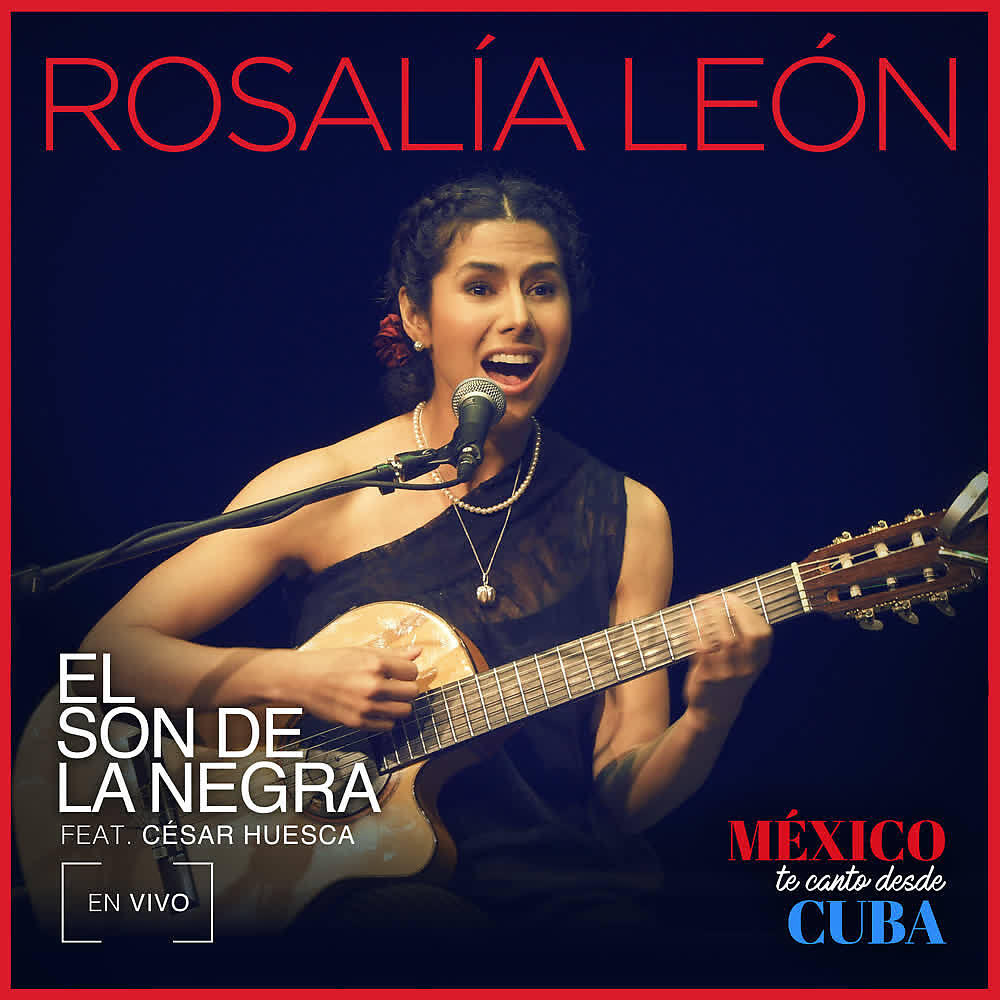 Релиз El Son de la Negra (En Vivo Desde Cuba)