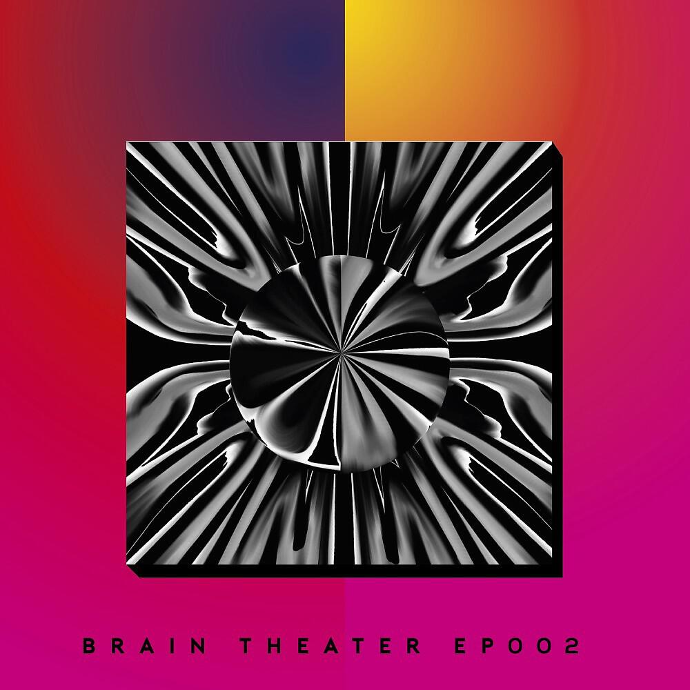 Релиз Brain Theater 002