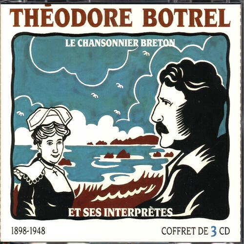 Релиз Théodore botrel et ses interprètes