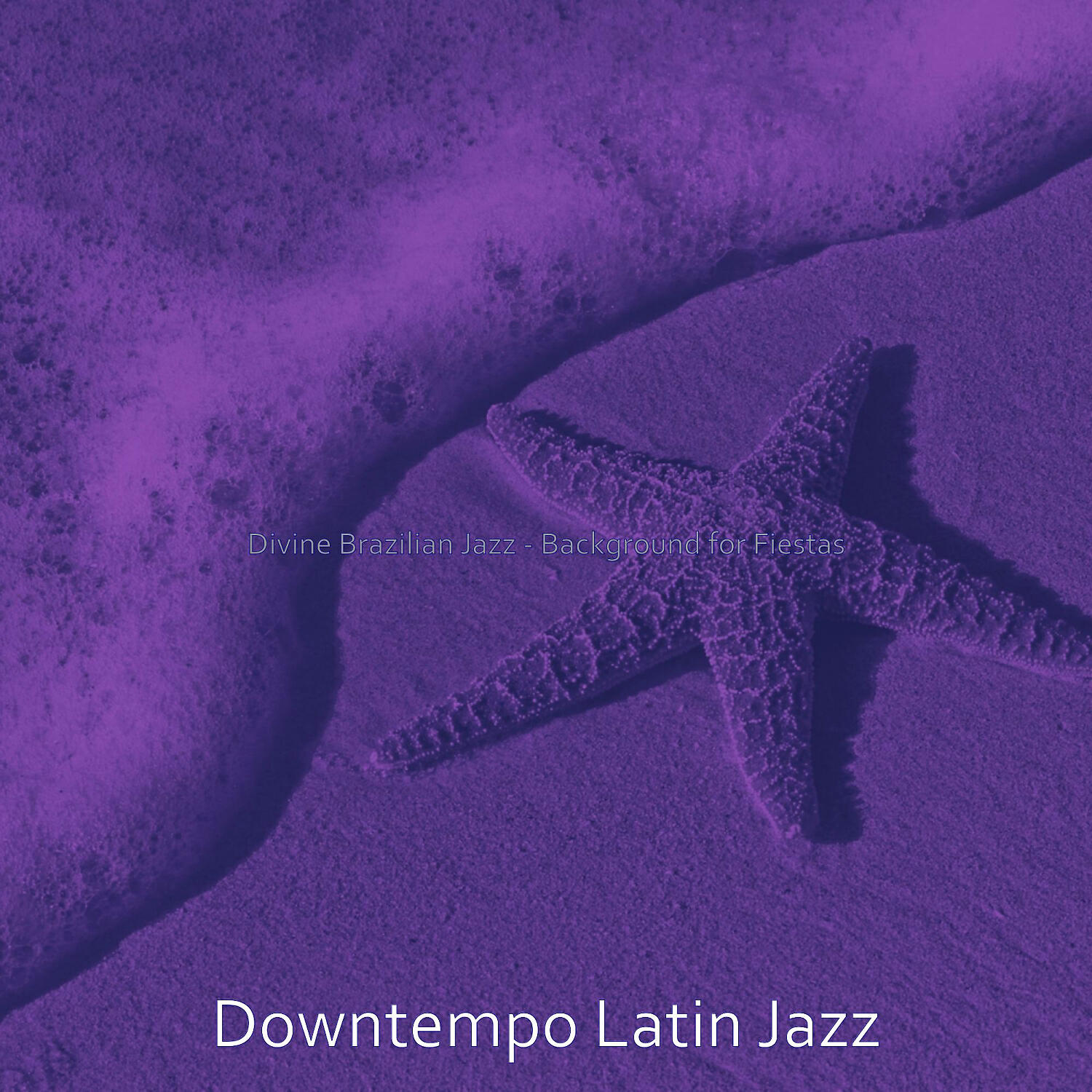 Релиз Divine Brazilian Jazz - Background for Fiestas