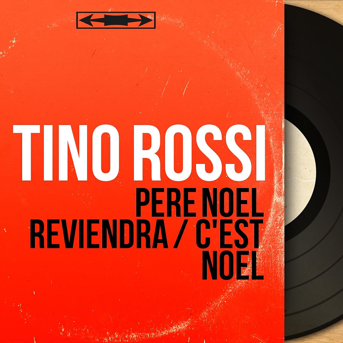 Релиз Père noël reviendra / C'est noël