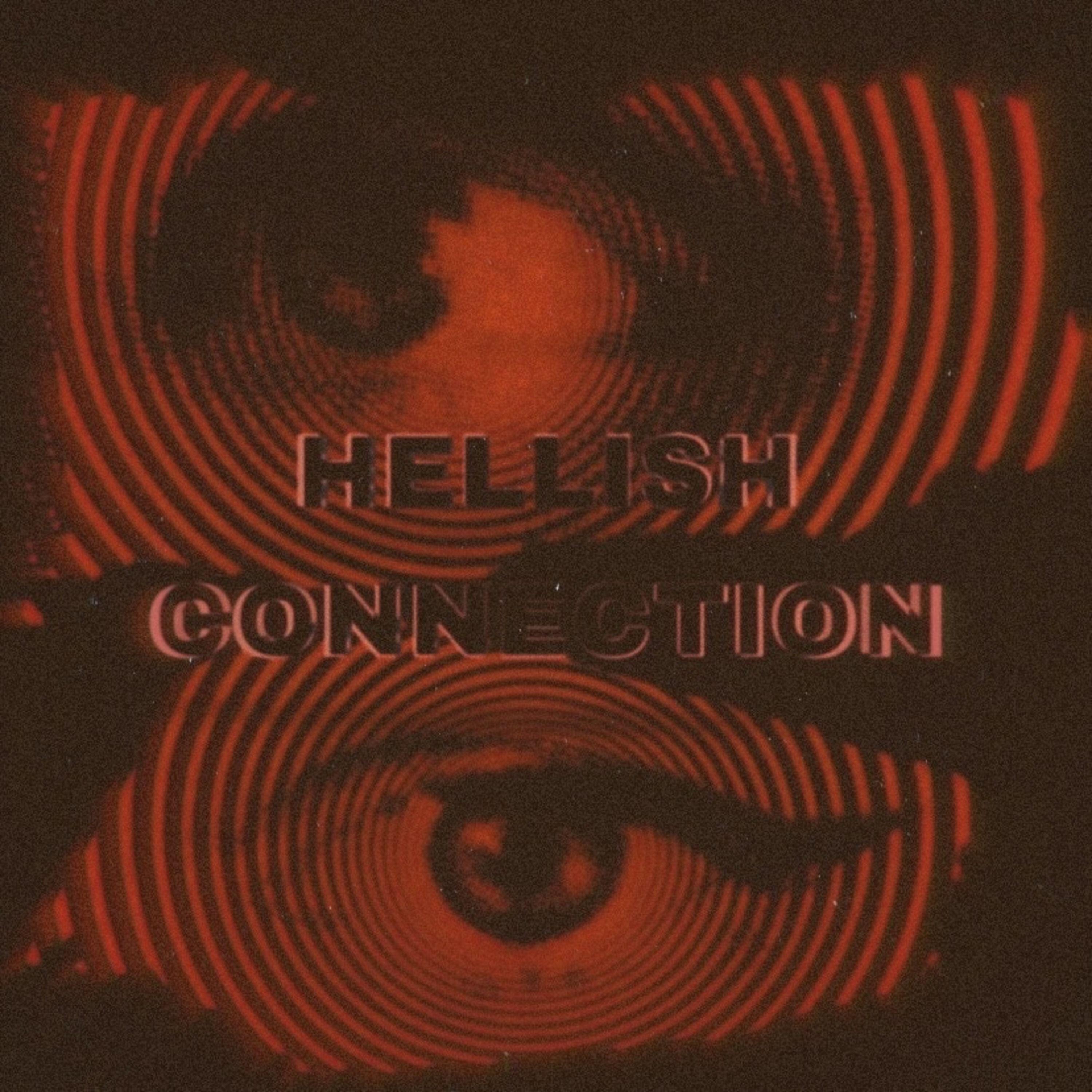 Релиз HELLISH CONNECTION