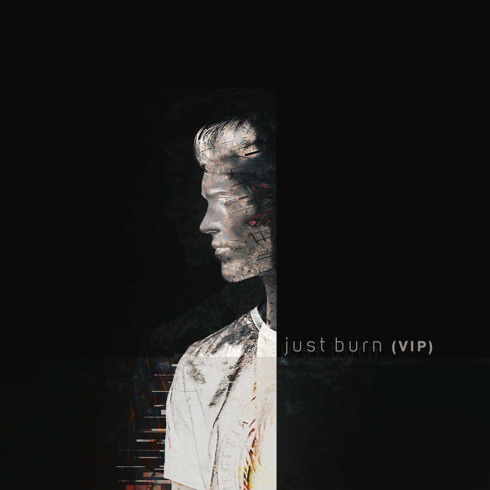 Релиз Just Burn (VIP)