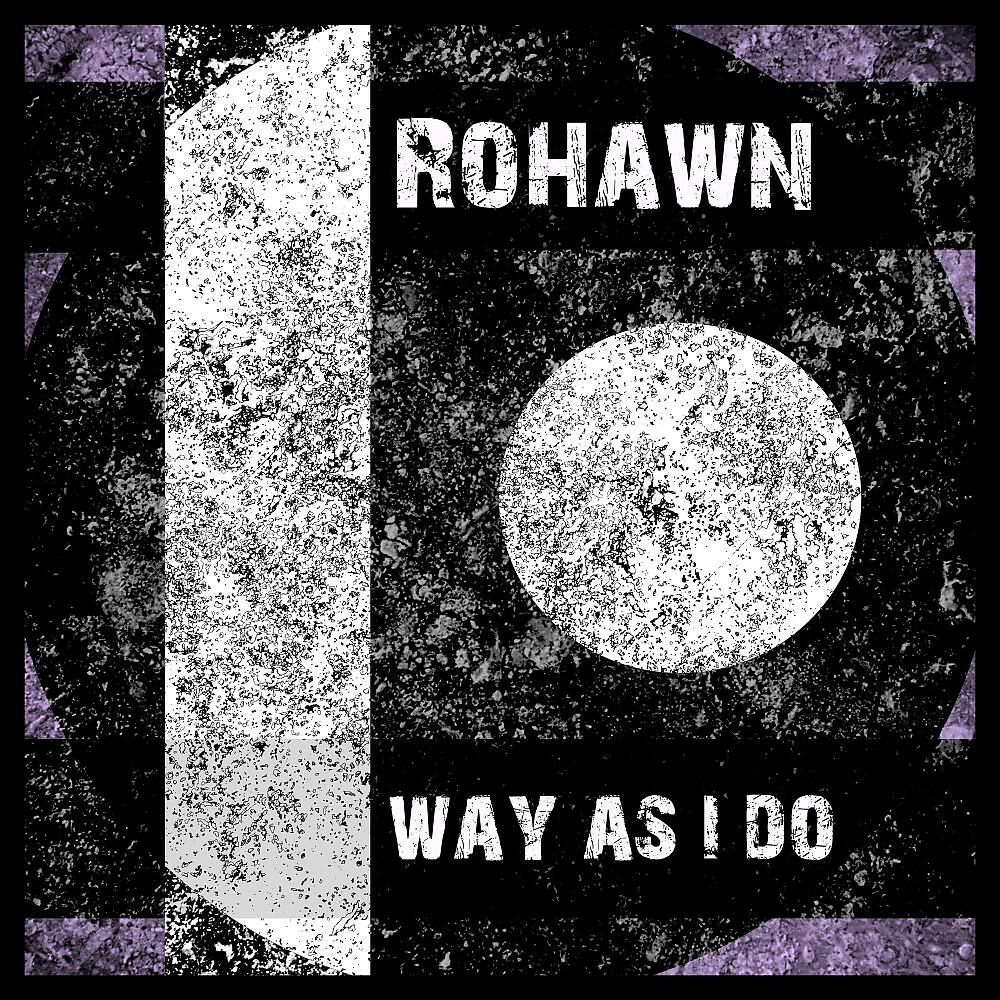 Релиз Way as I Do