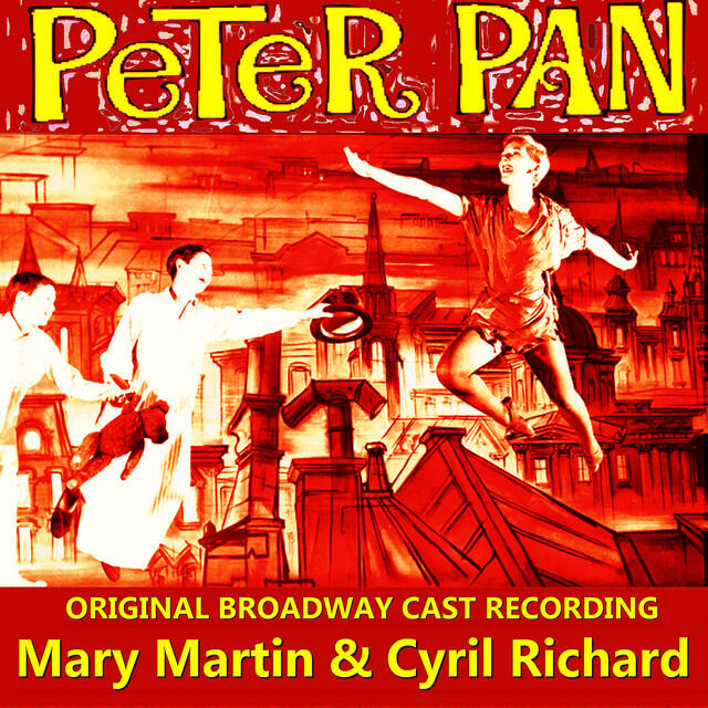 Mary Martin, Robert Harrington, Joseph Stafford, Kathy Nolan - I'm Flying (From Peter Pan)