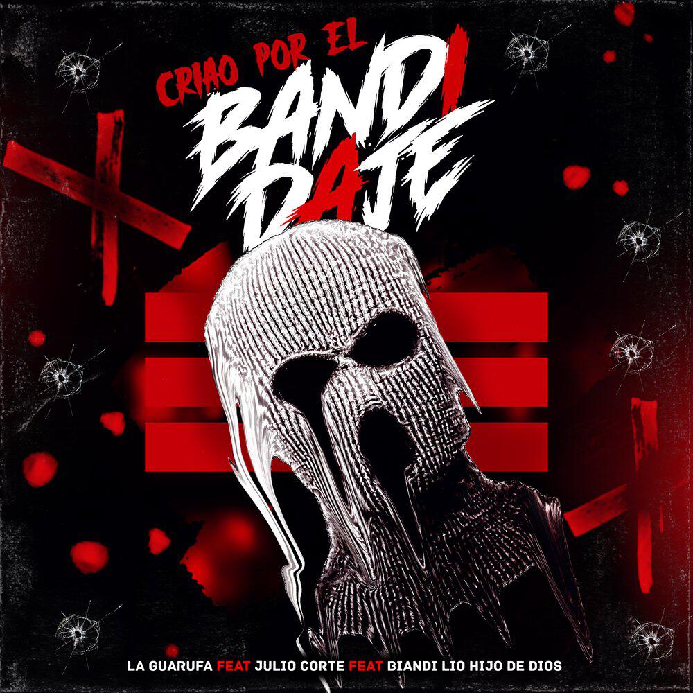 Релиз Criao por el Bandidaje (feat. Biandi Lio Hijo De Dios & Julio Corte)