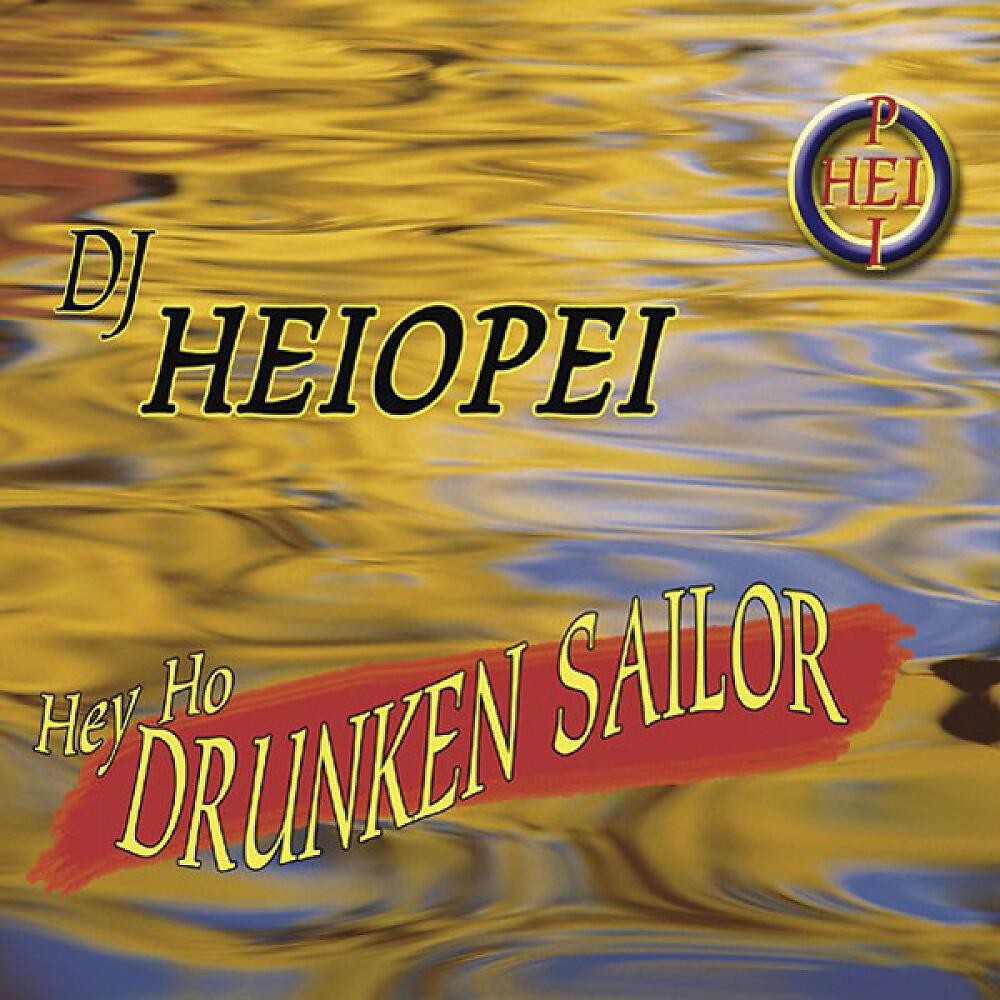 Релиз Hey Ho Drunken Sailor