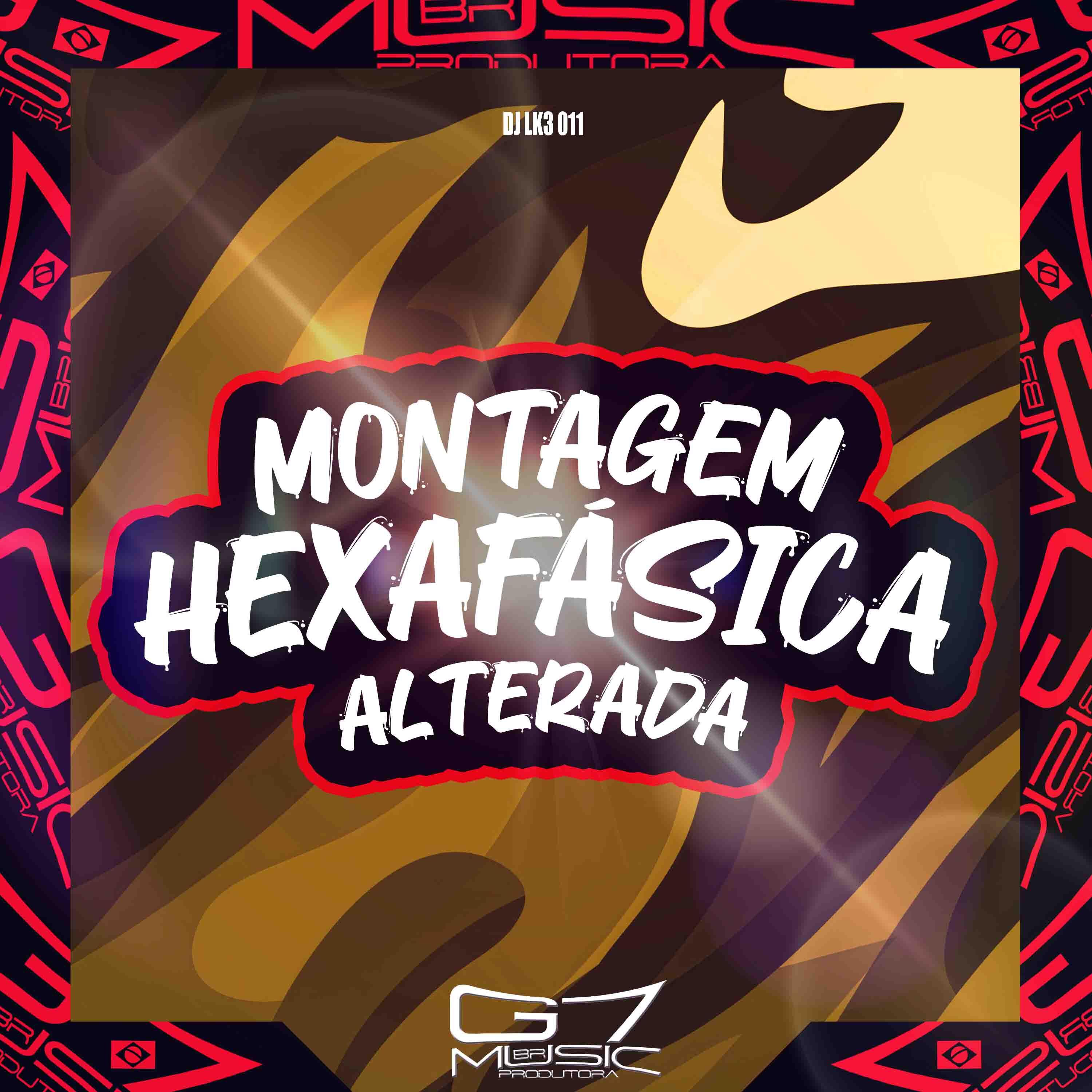 Релиз Montagem Hexafásica Alterada