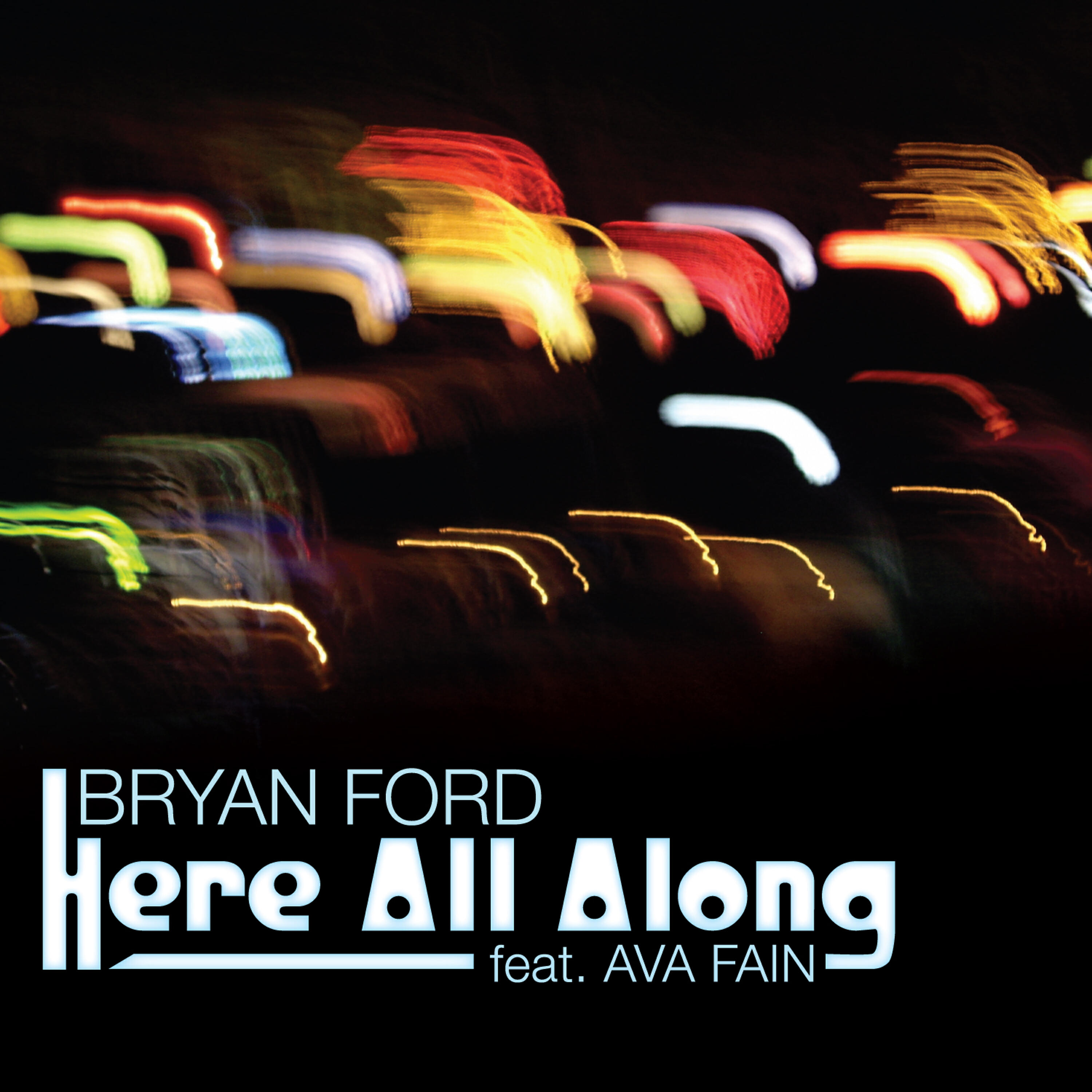 Релиз Here All Along feat. Ava Fain