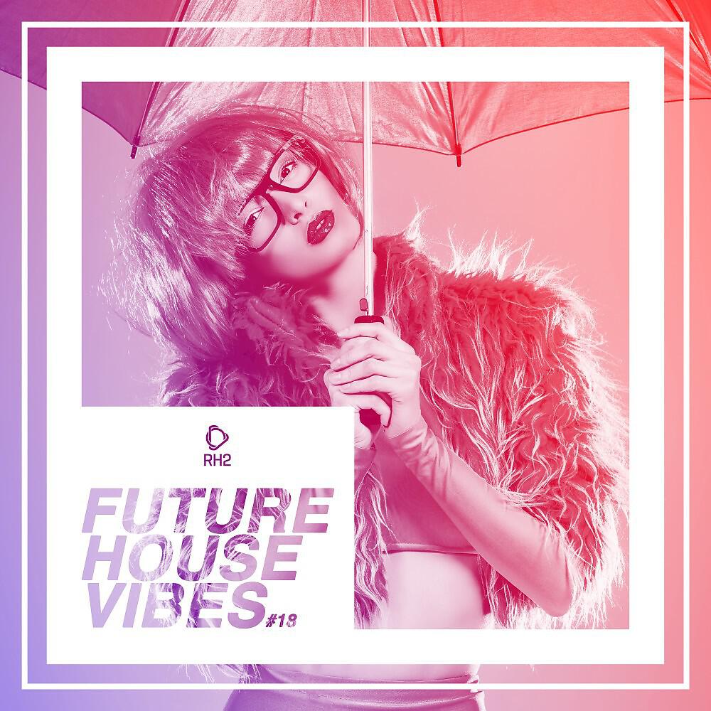 Релиз Future House Vibes, Vol. 18