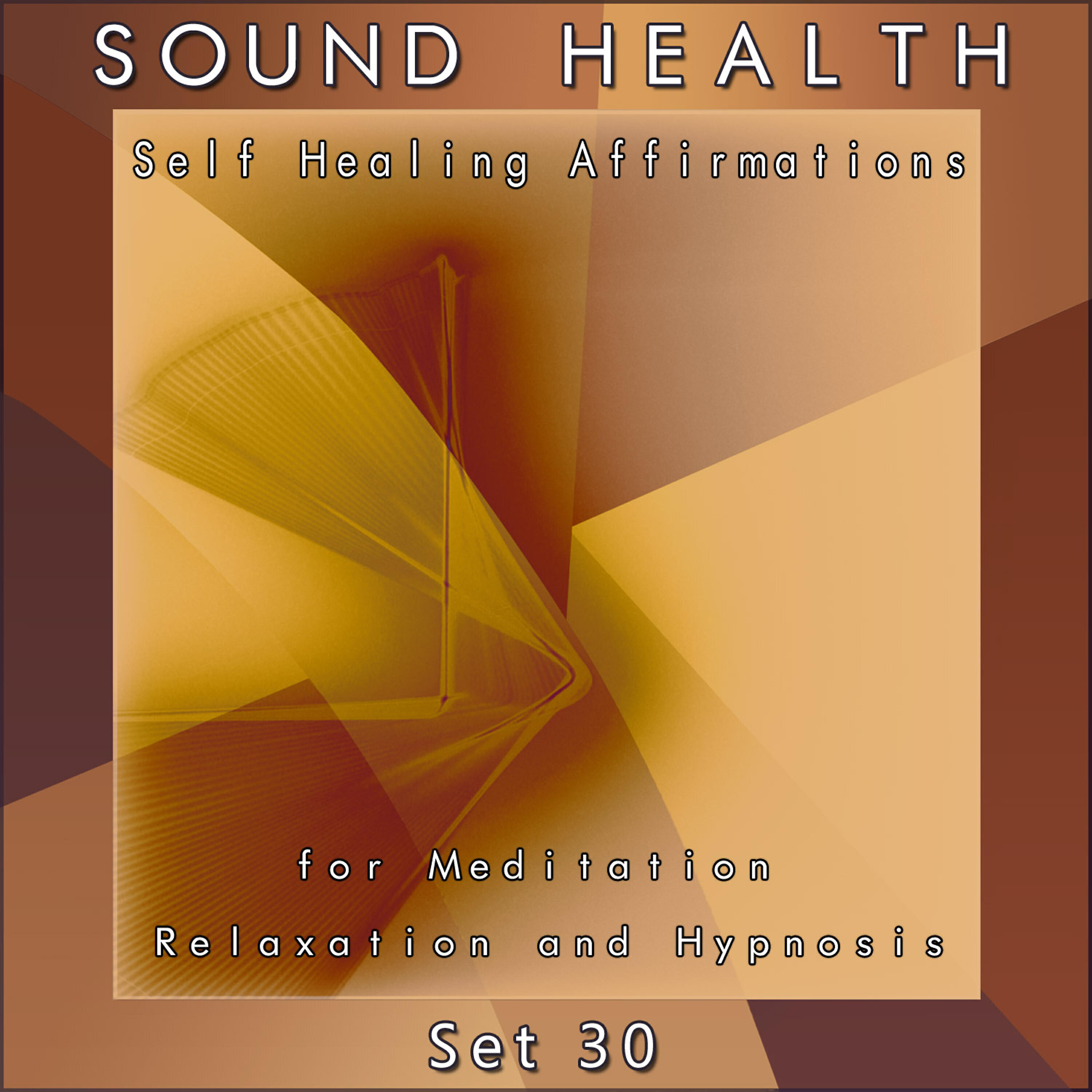 Релиз Self Healing Affirmations (For Meditation, Relaxation and Hypnosis) [Set 30]