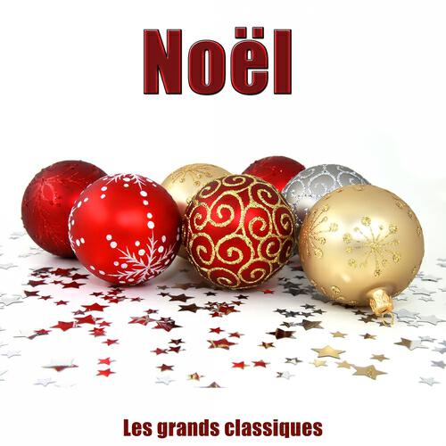 Релиз Noël (Les grands classiques)
