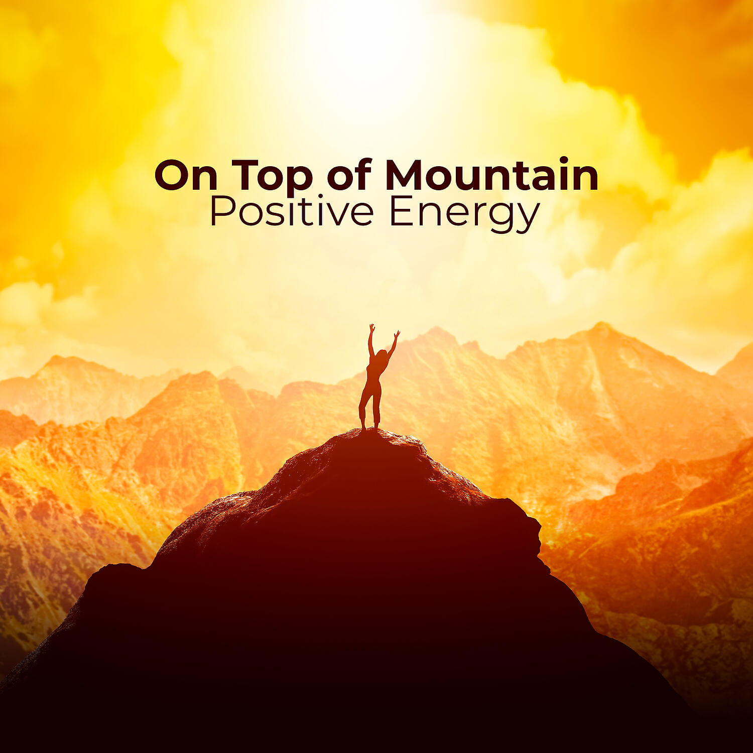 Релиз On Top of Mountain – Positive Energy