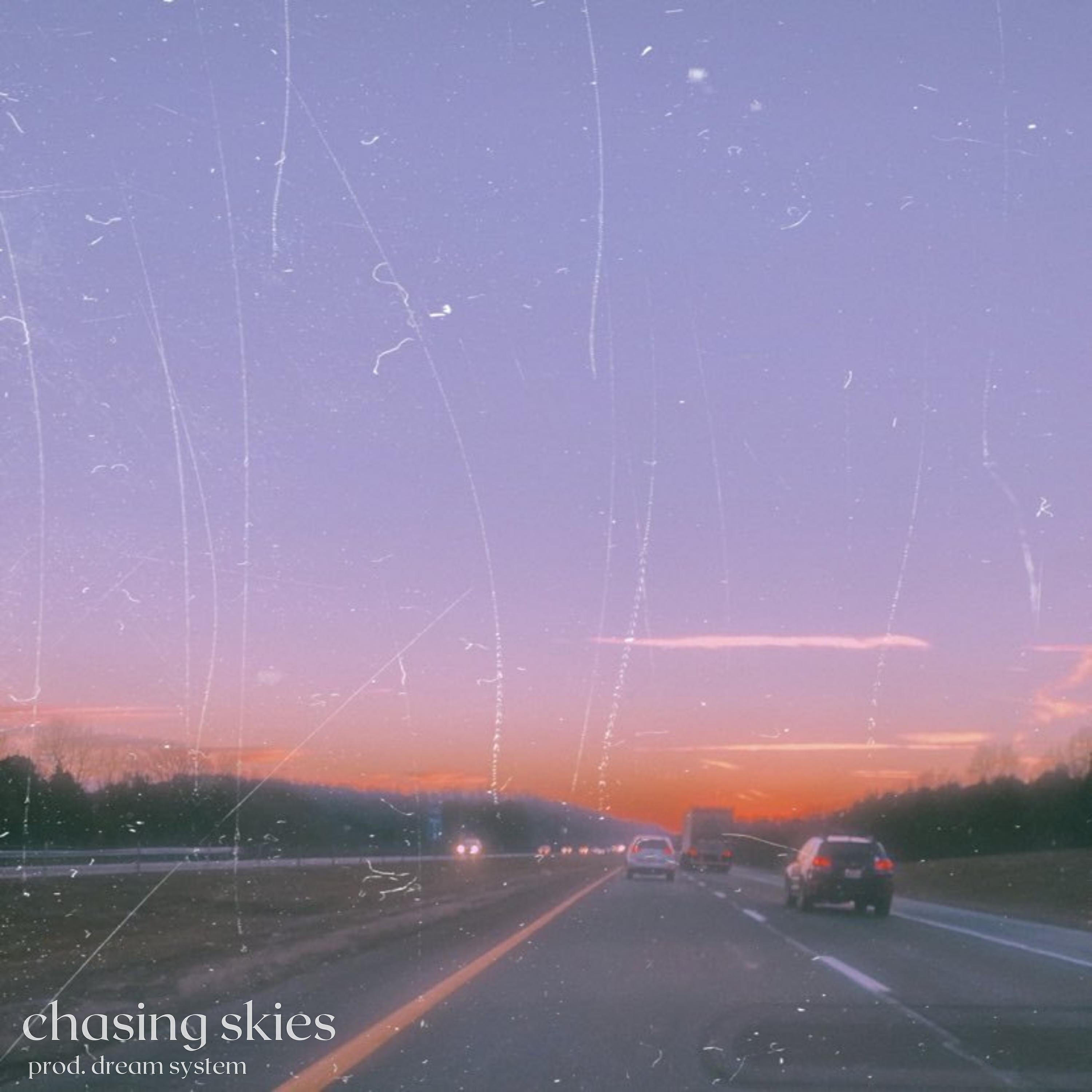 Релиз chasing skies