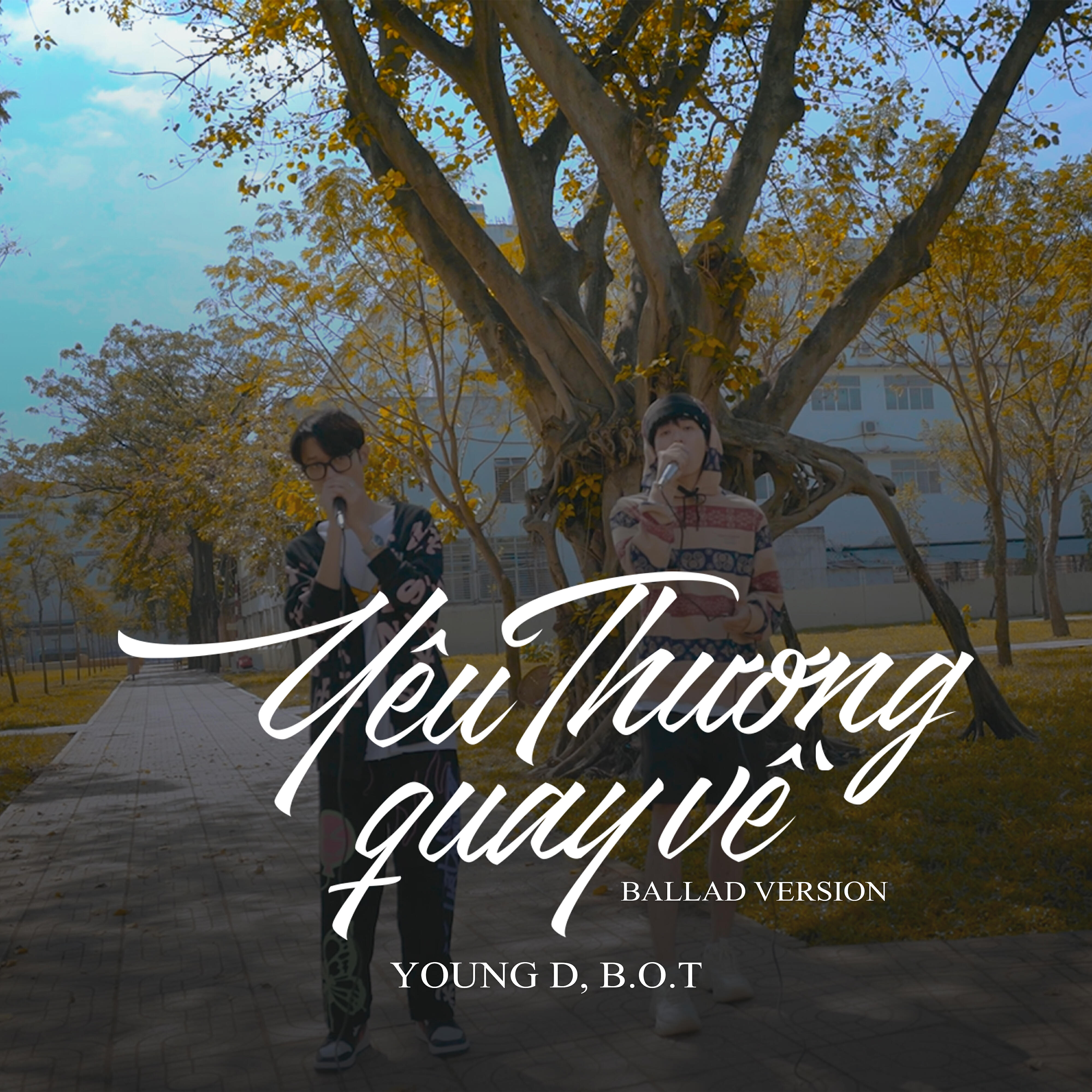 Релиз Yêu Thương Quay Về (Ballad Version)