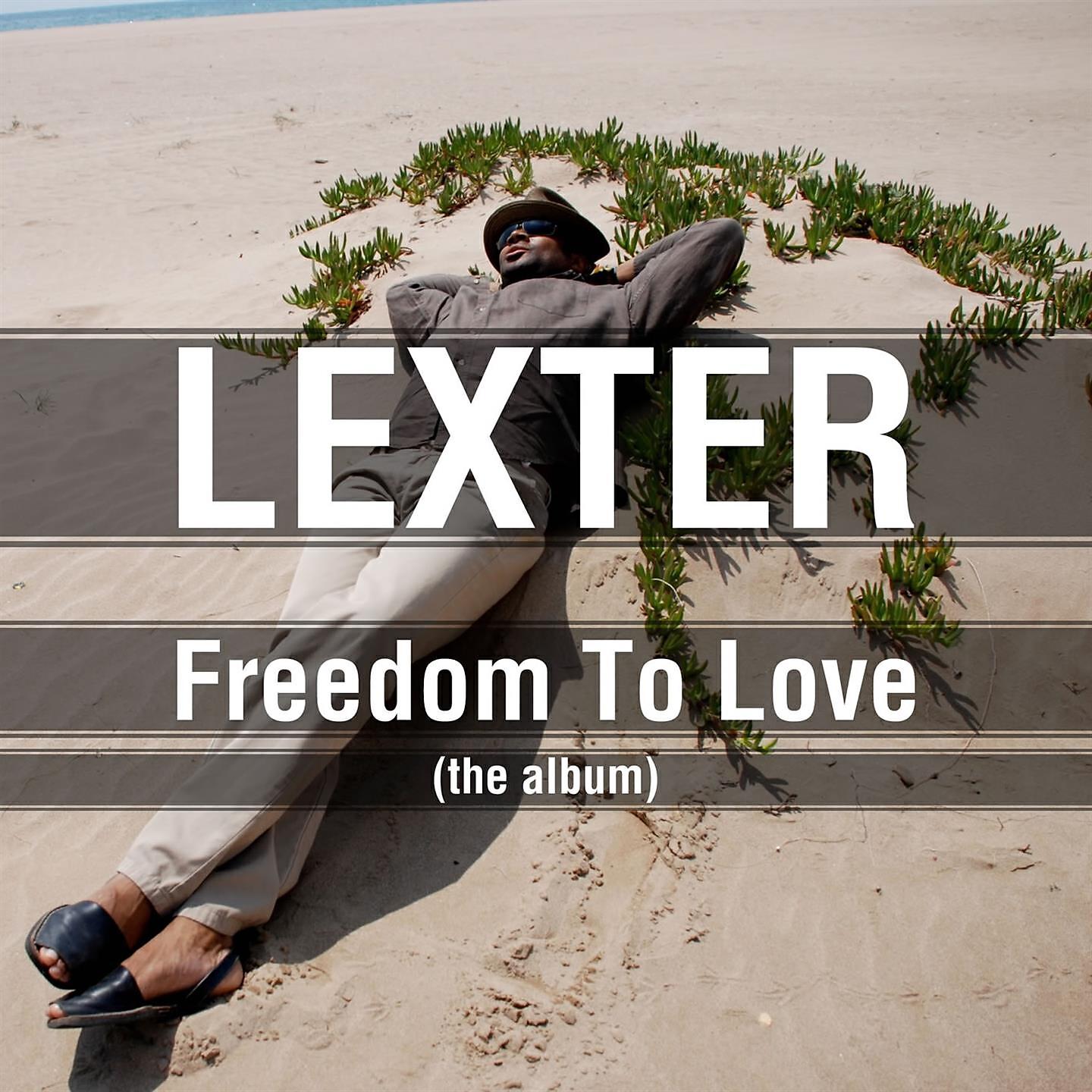 Релиз Freedom To Love (The Album)