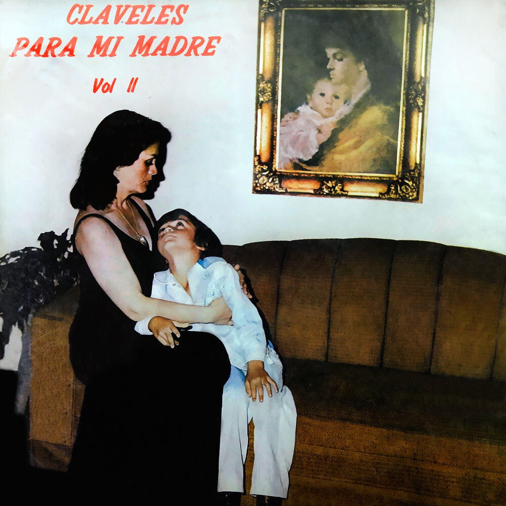 Релиз Claveles para Mi Madre, Vol. 2