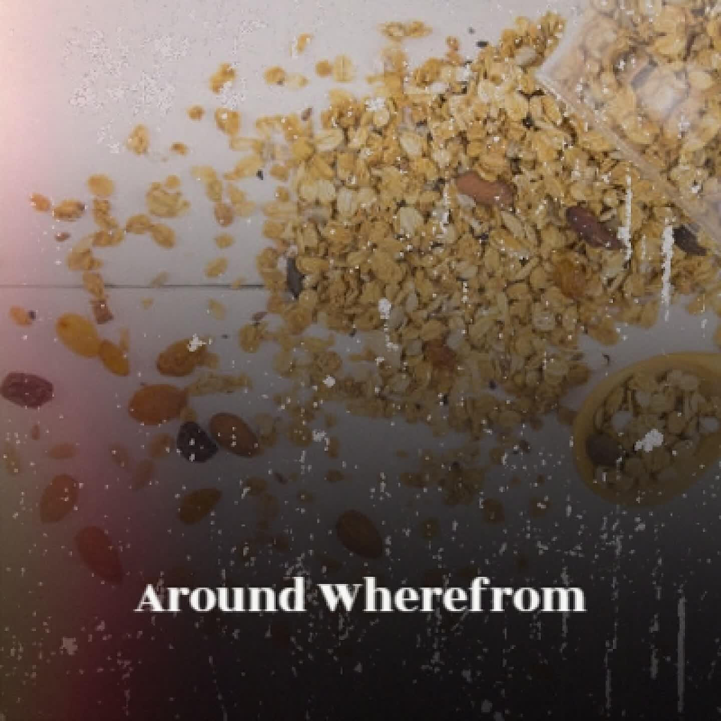 Релиз Around Wherefrom