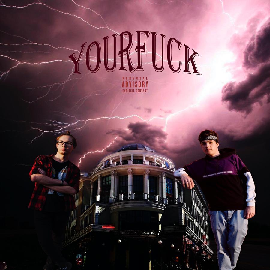 YOURFUCK