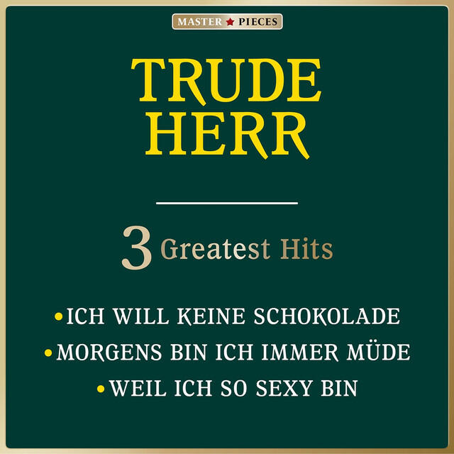 Релиз Masterpieces Presents Trude Herr: 3 Greatest Hits
