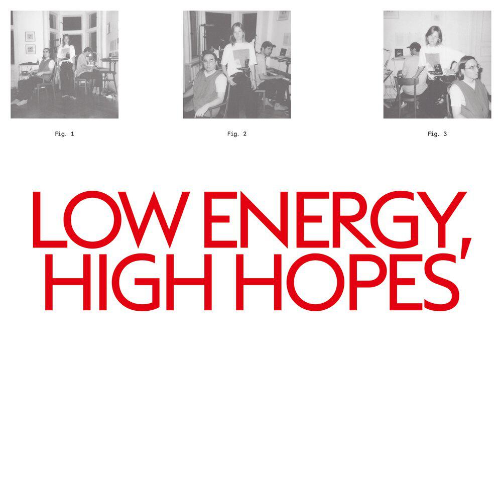 Релиз Low Energy, High Hopes
