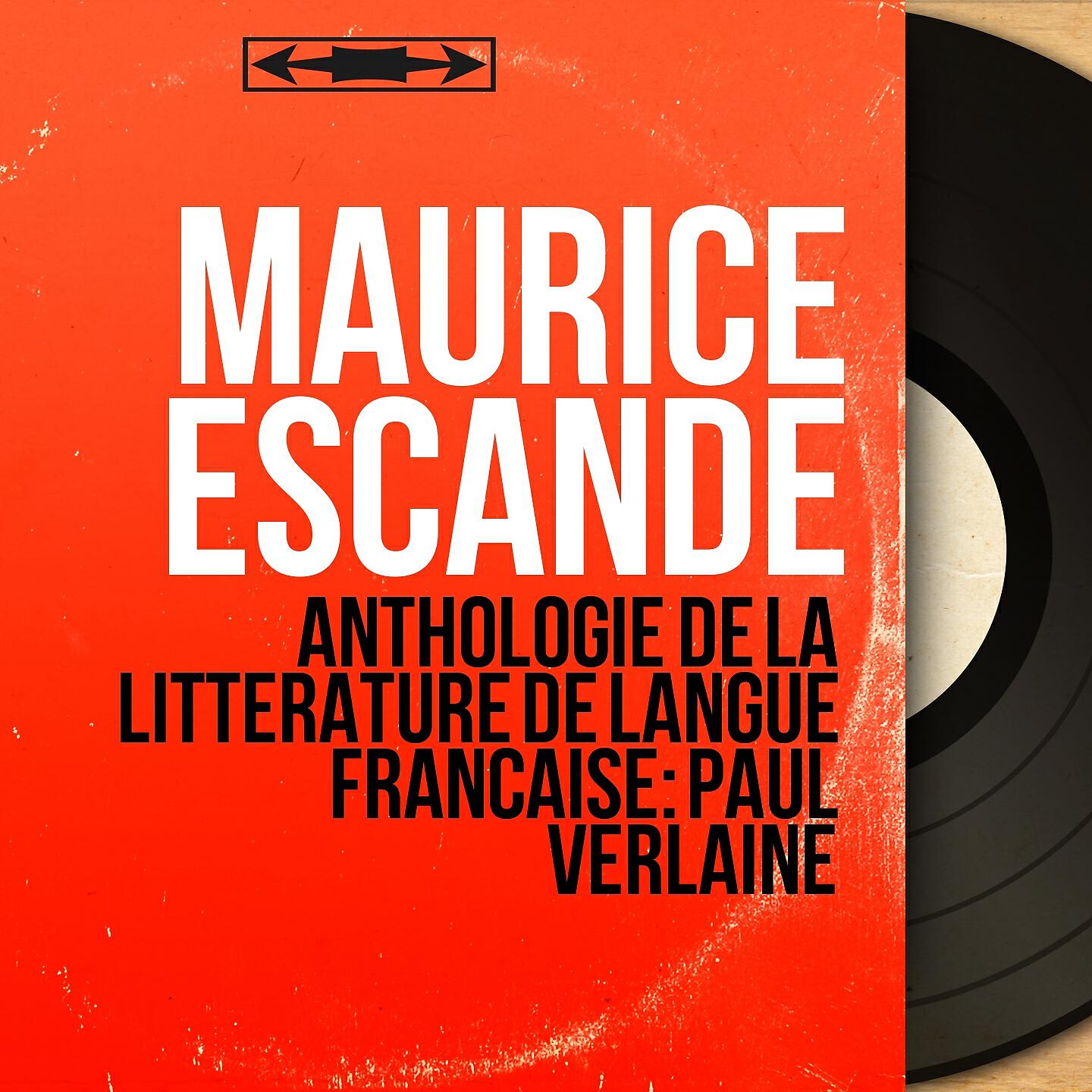 Релиз Anthologie de la littérature de langue française: Paul Verlaine