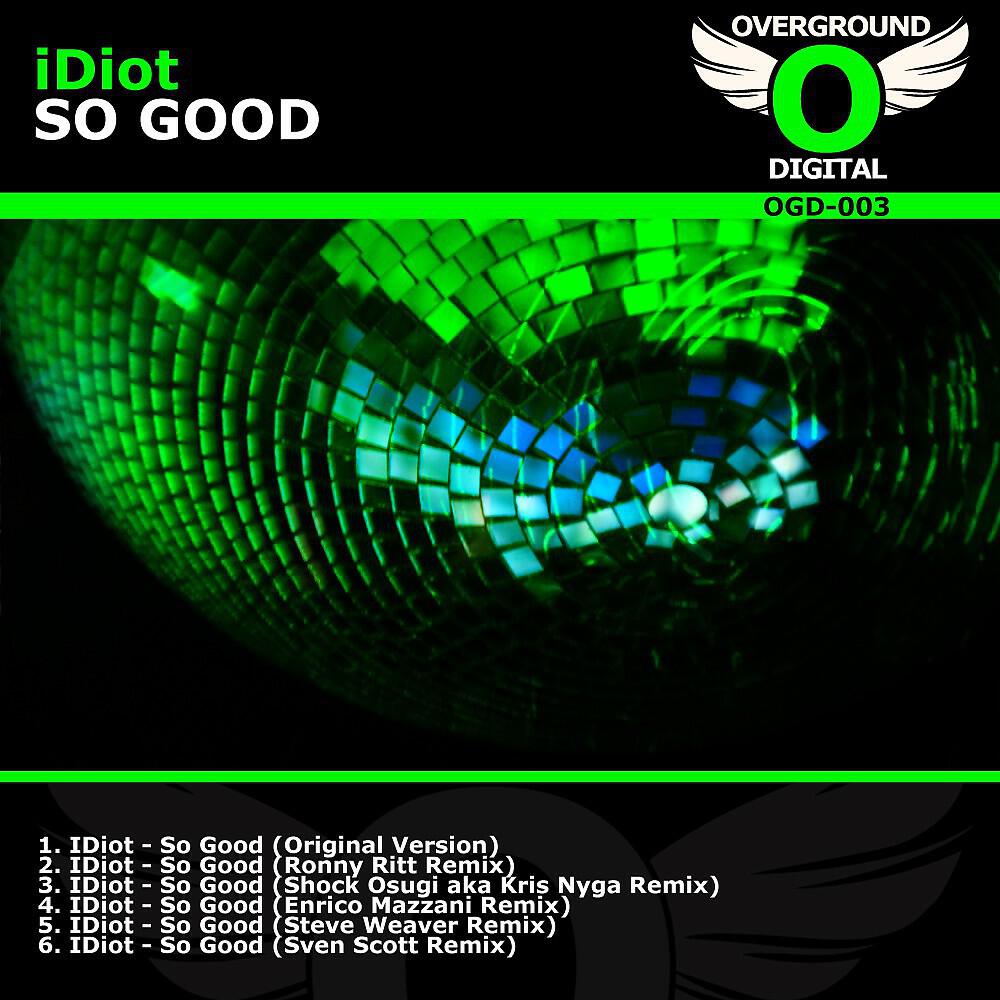 Релиз So Good