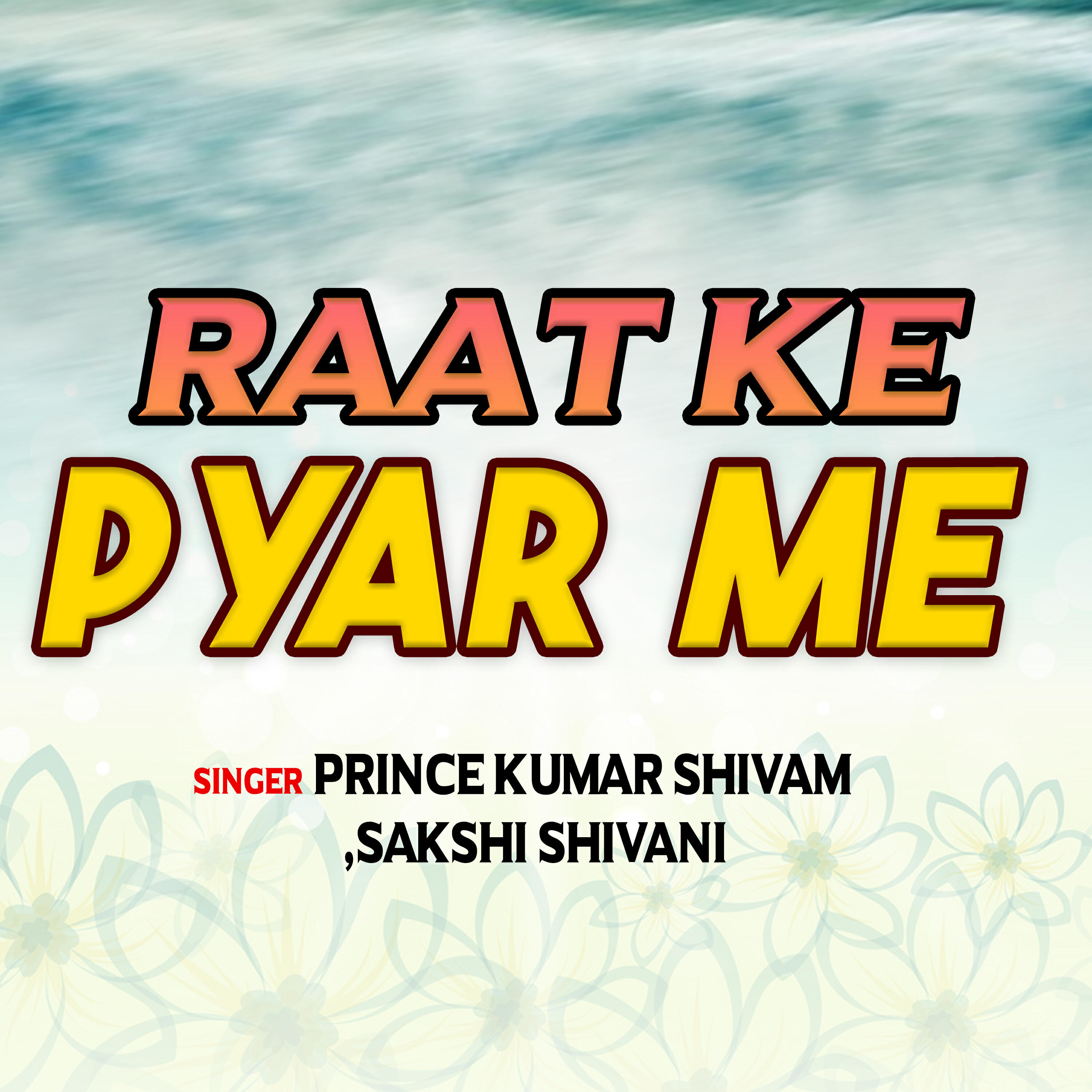 Релиз Raat ke pyar main