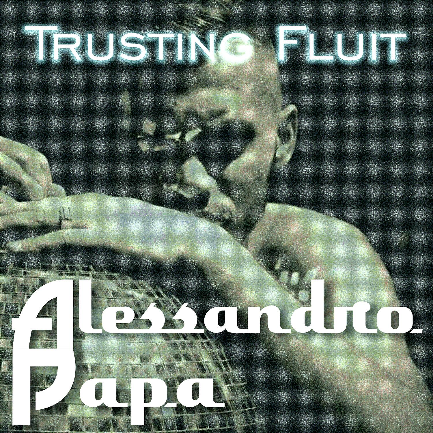 Релиз Trusting Fluit