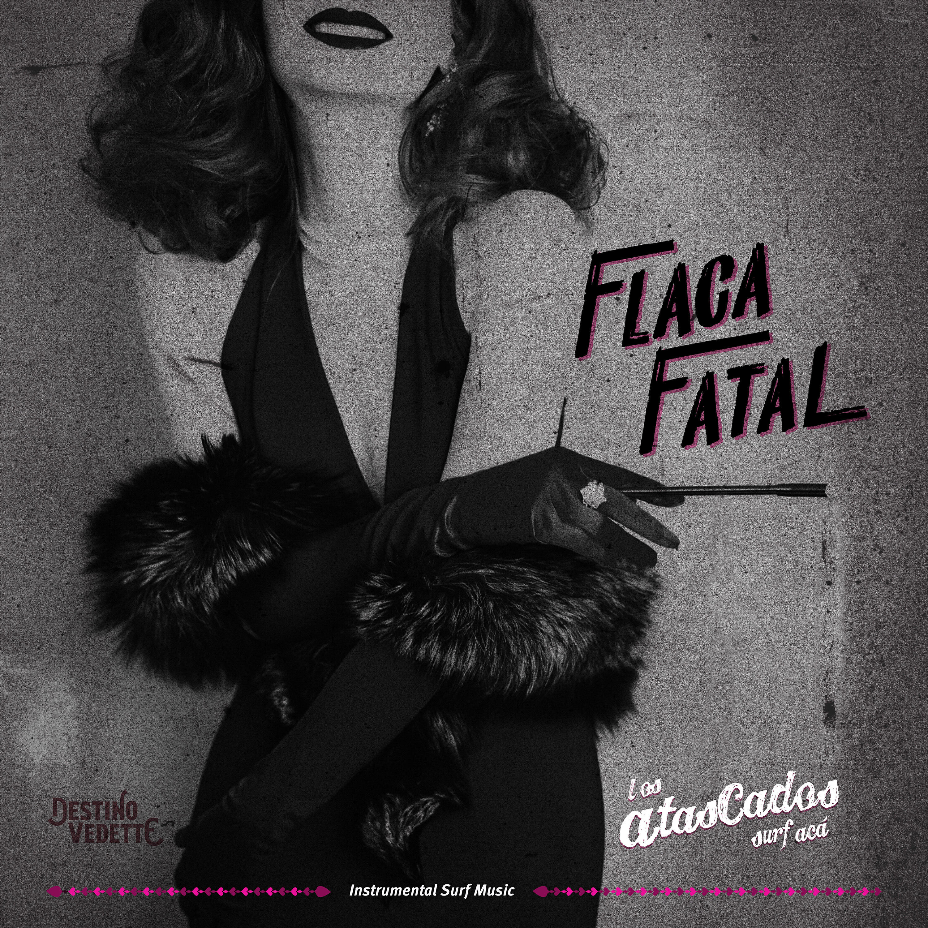 Релиз Flaca Fatal