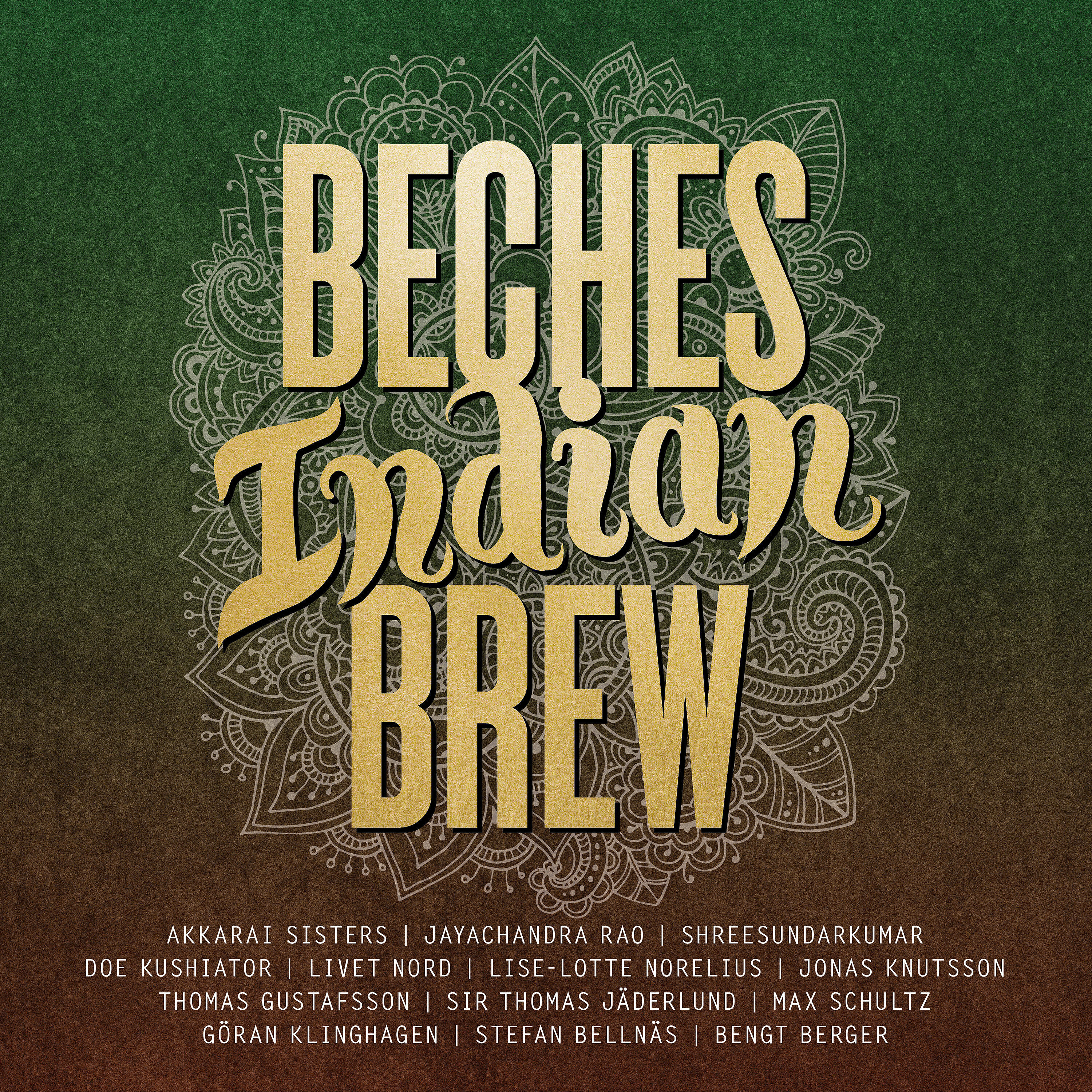 Релиз Beches Indian Brew