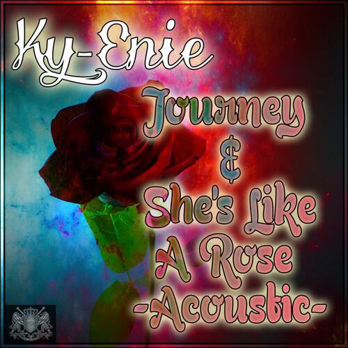 Релиз Journey & She's Like A Rose (Acoustic)