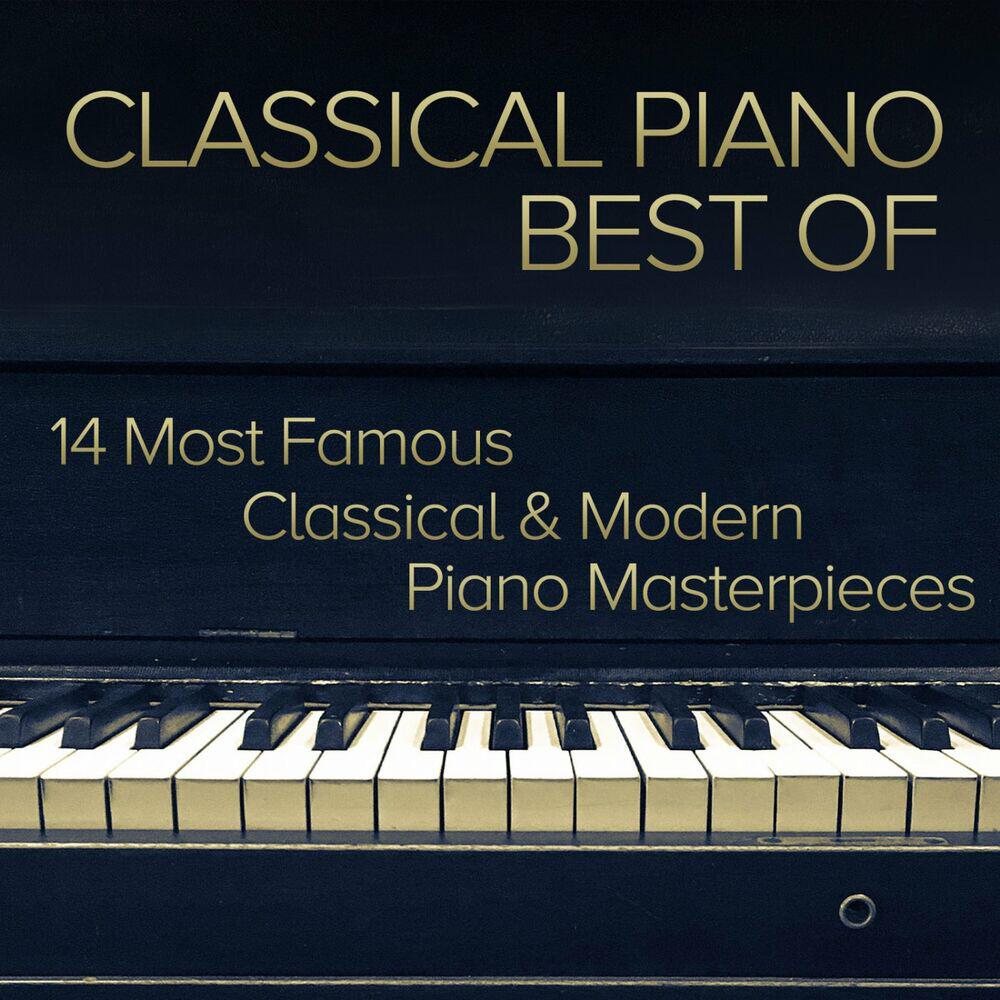 Релиз Classical Piano Best Of - 14 Most Famous Classical & Modern Piano Masterpieces
