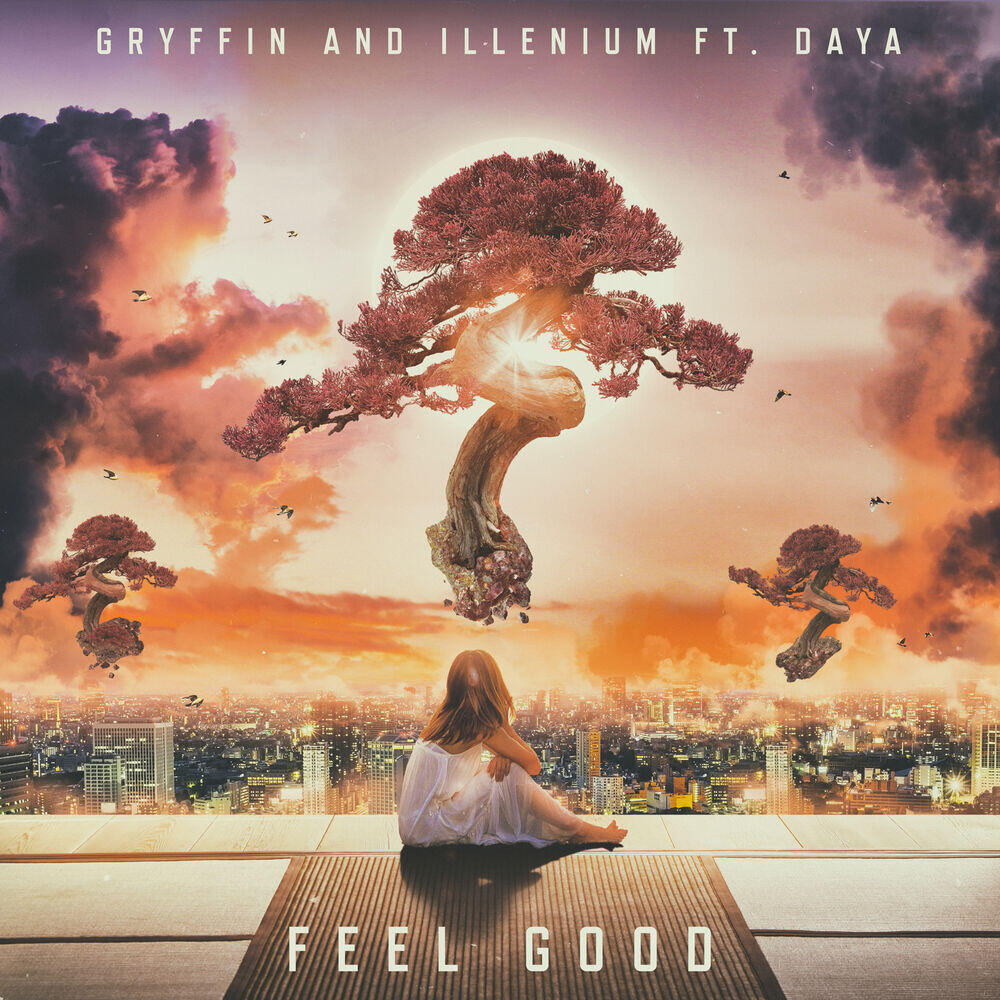 Релиз Feel Good (feat. Daya)