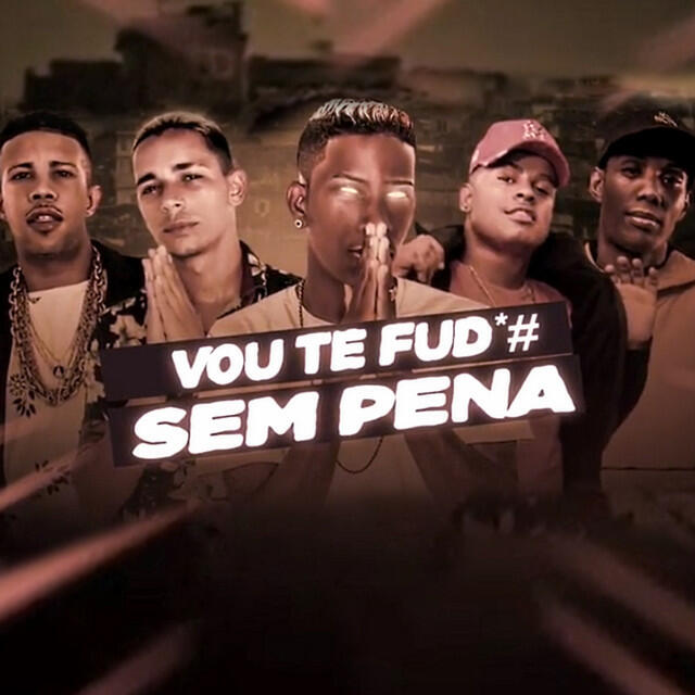 Релиз Vou Te Fud*# Sem Pena