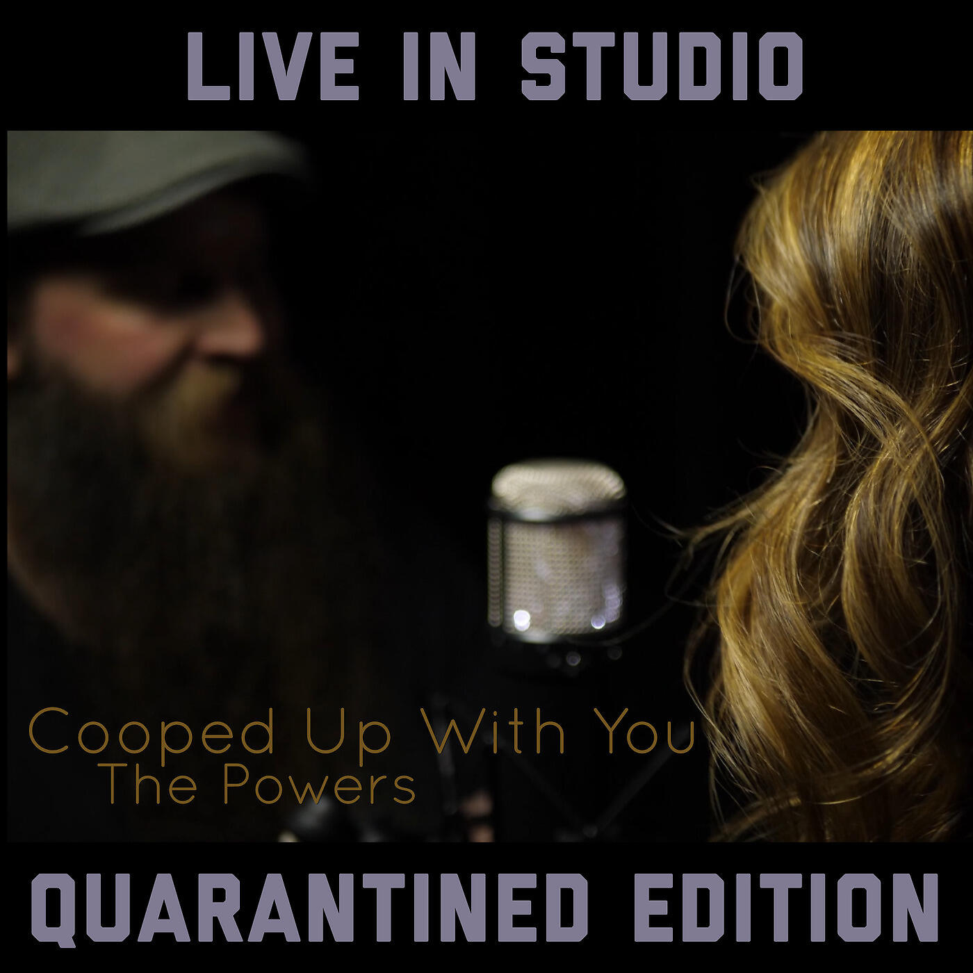 Релиз Cooped up With You: (Quarantined Edition) [Live in Studio]