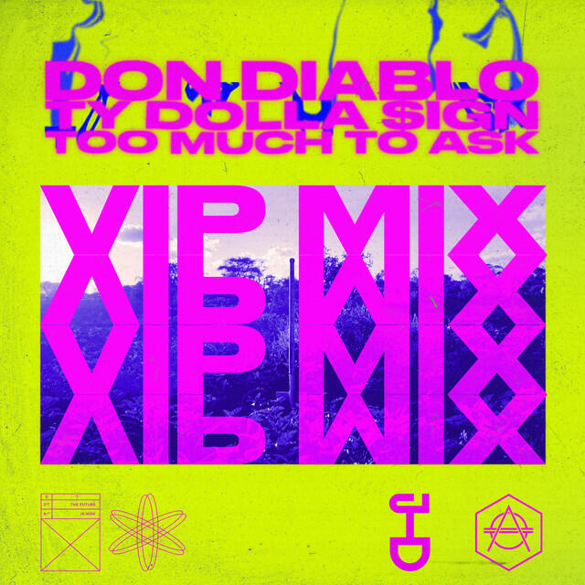 Релиз Too Much To Ask (Don Diablo VIP Mix)