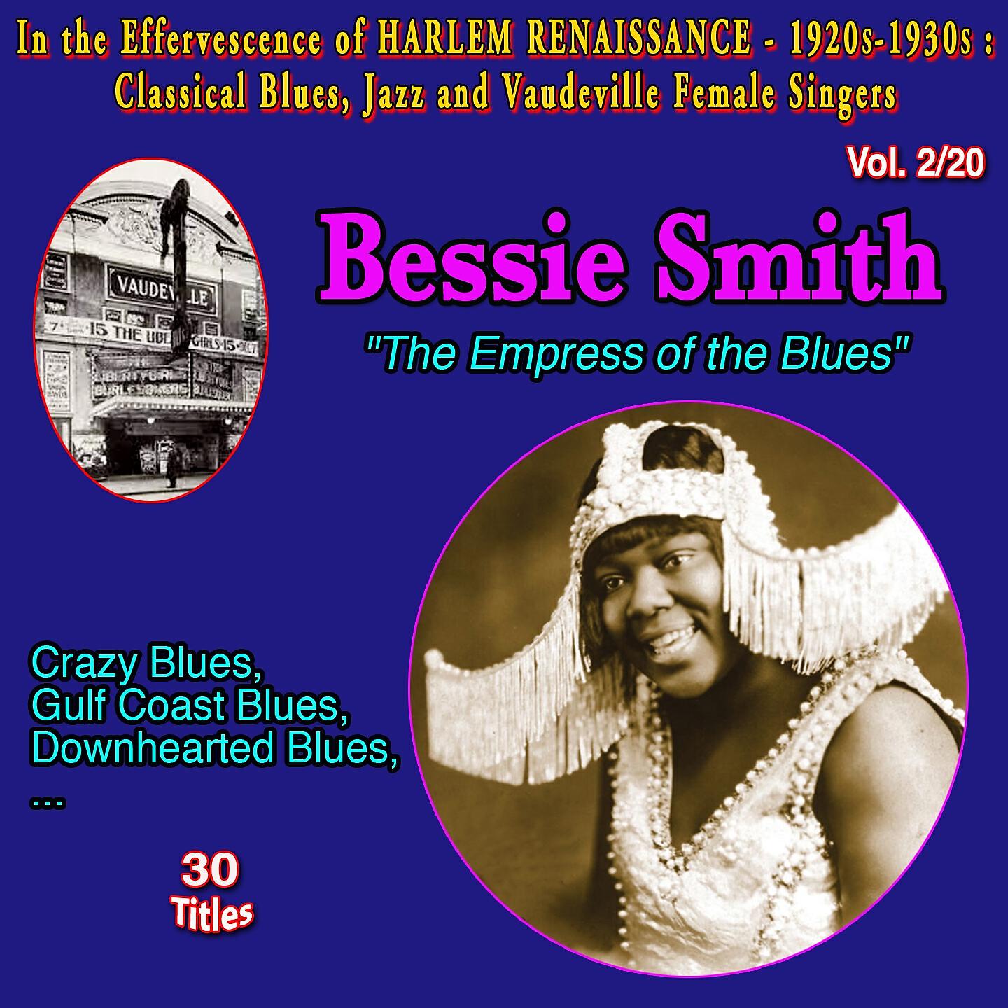 Постер альбома In the Effervescence of Harlem Renaissance - 1920s-1930s : Classical Blues, Jazz and Vaudeville Female Singers Collection - 20 Vol