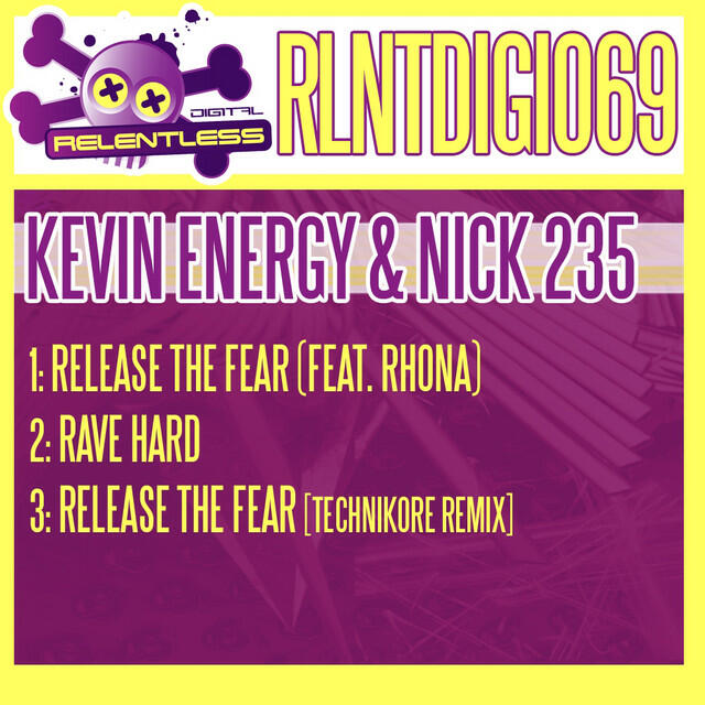 Релиз Release The Fear / Rave Hard