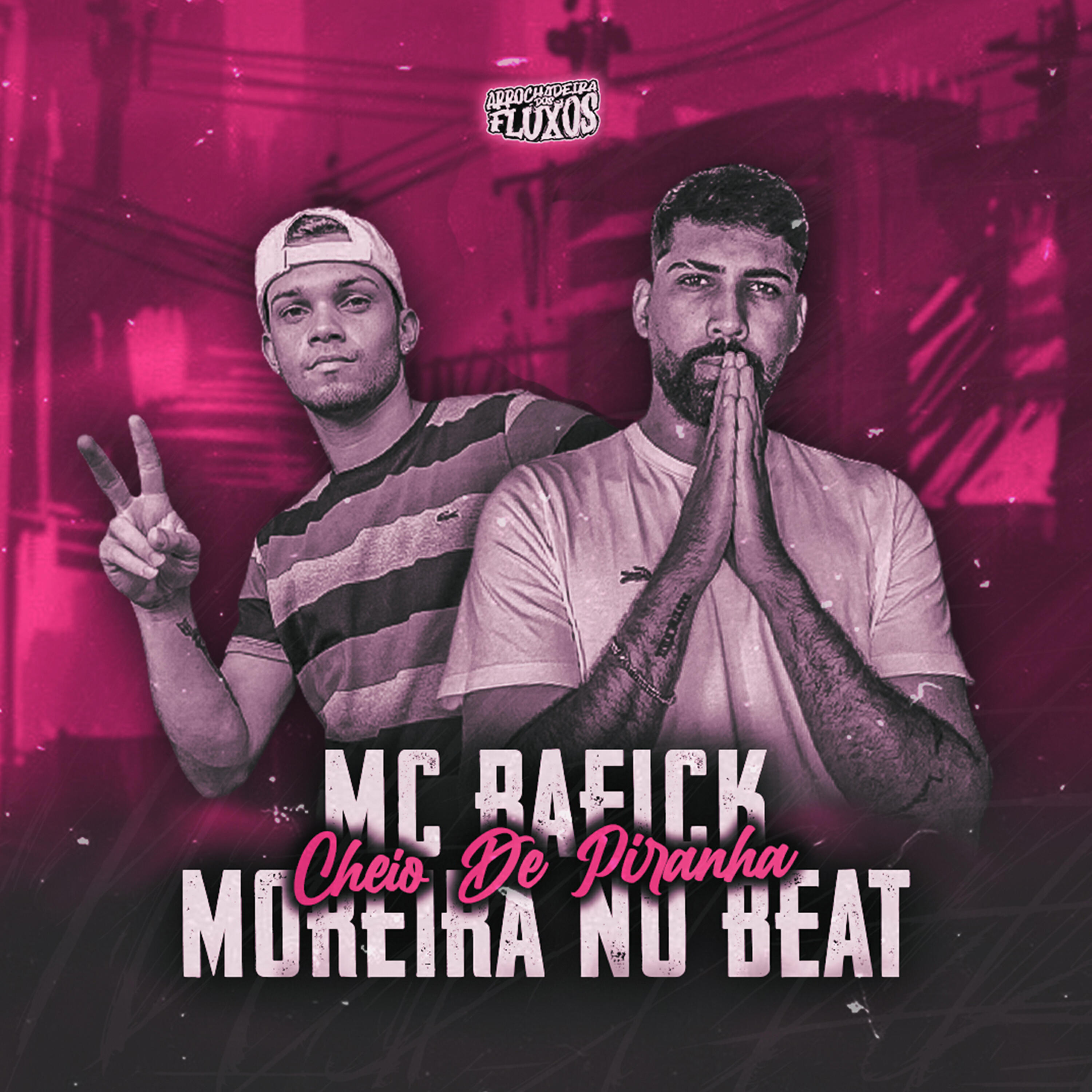 Скачать песню MC RAFICK, DJ MOREIRA NO BEAT - Cheio de Piranha бесплатно в MP3 для Android и iOS
