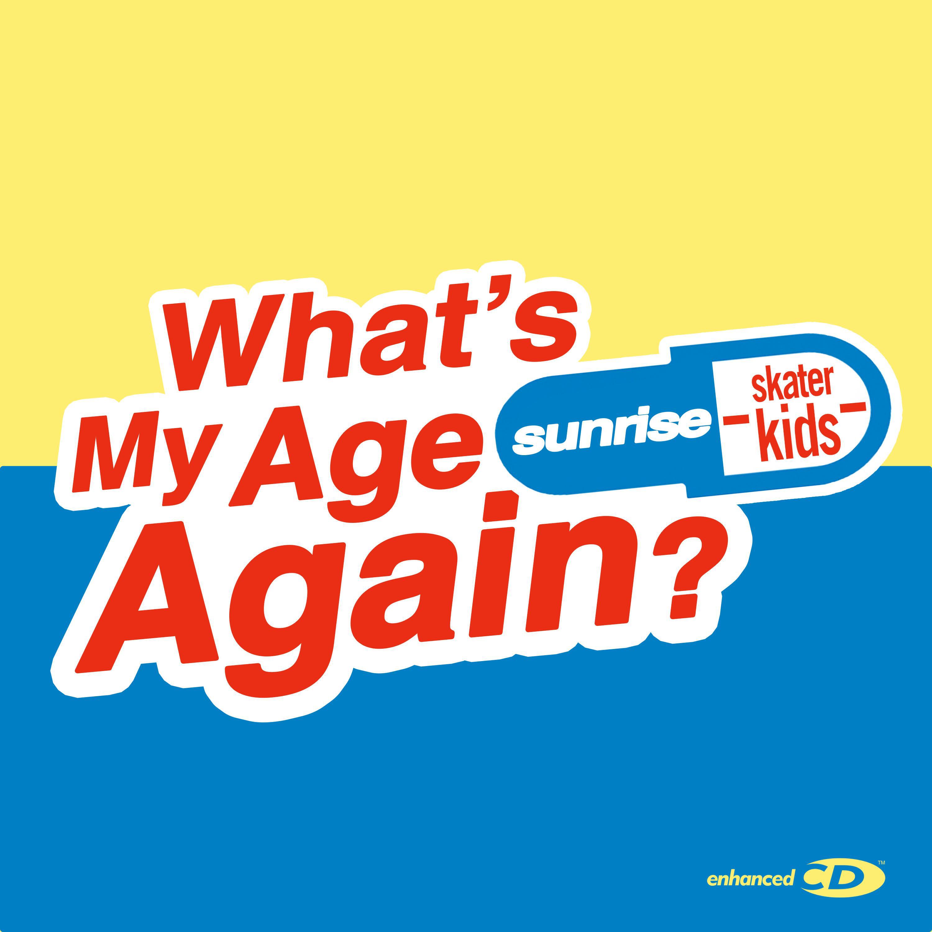 Релиз What's My Age Again?