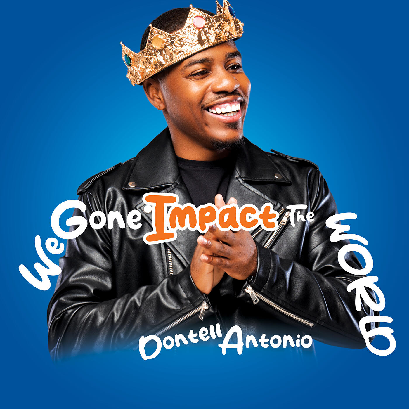 Релиз We Gone Impact the World