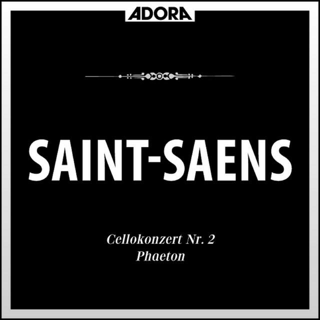 Релиз Saint-Saëns: Celloconzert No. 2, Op. 62 - Phaeton, Op. 39