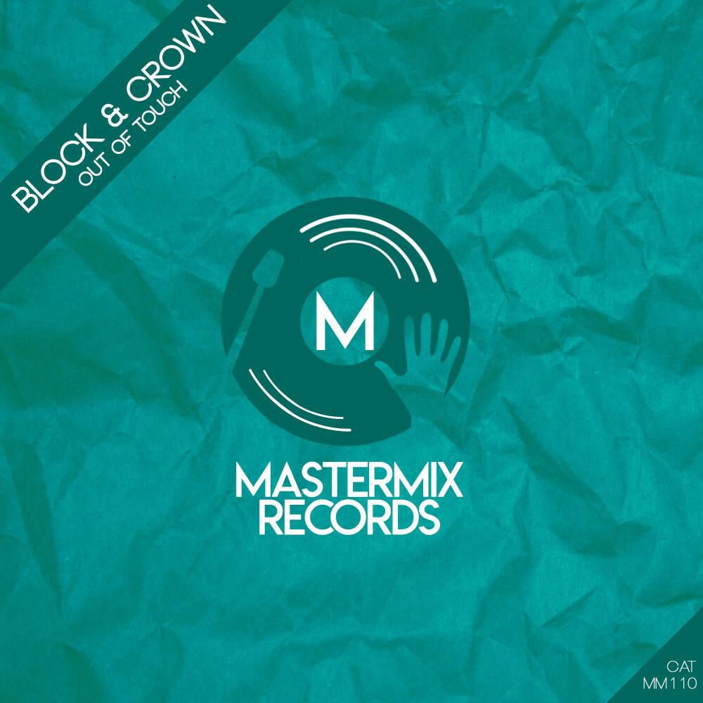 Скачать песню Block & The Crown - Out of Touch (Original Mix) бесплатно в MP3 для Android и iOS
