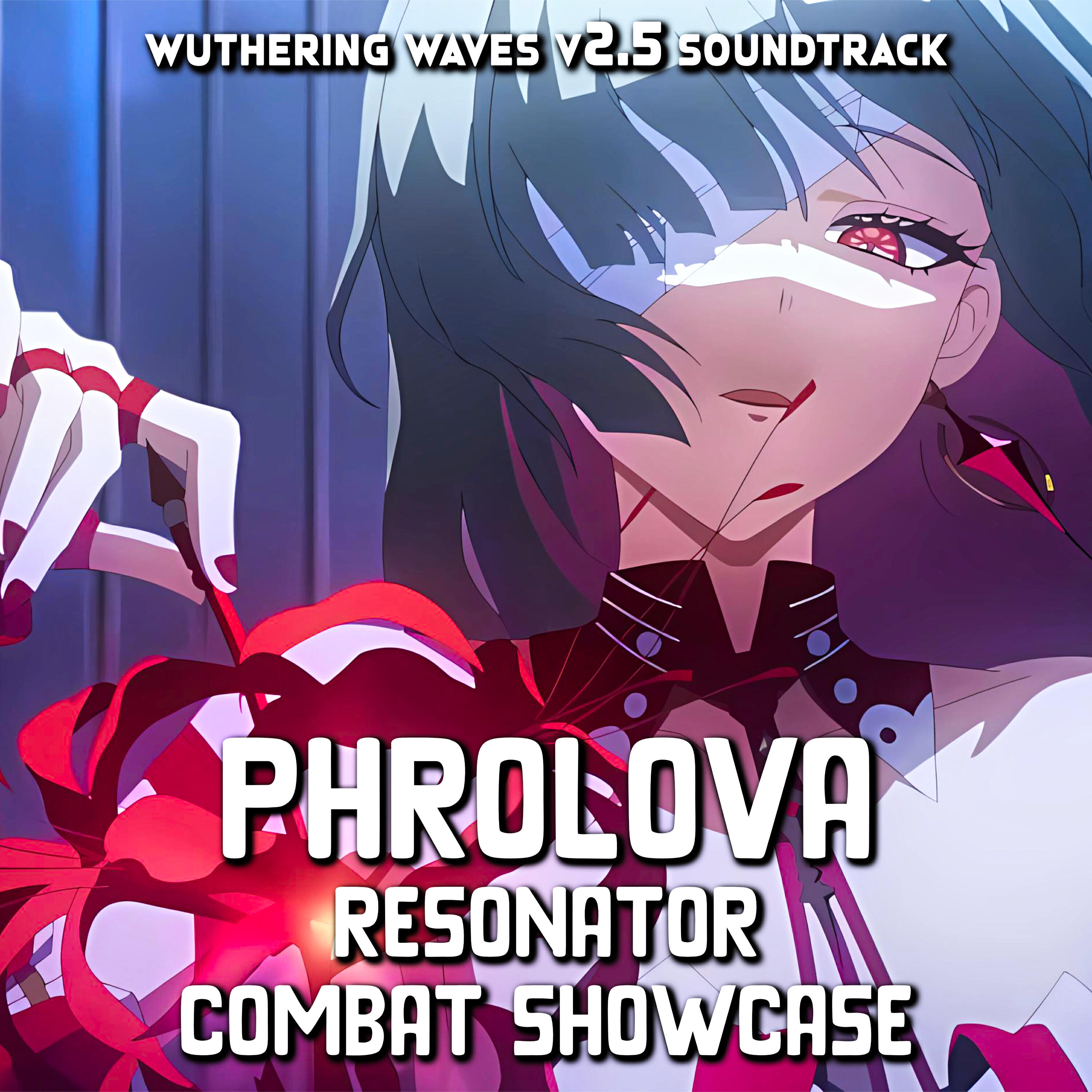 Релиз Wuthering Waves 2.5 - Phrolova Resonator Combat Showcase - Epic Cover