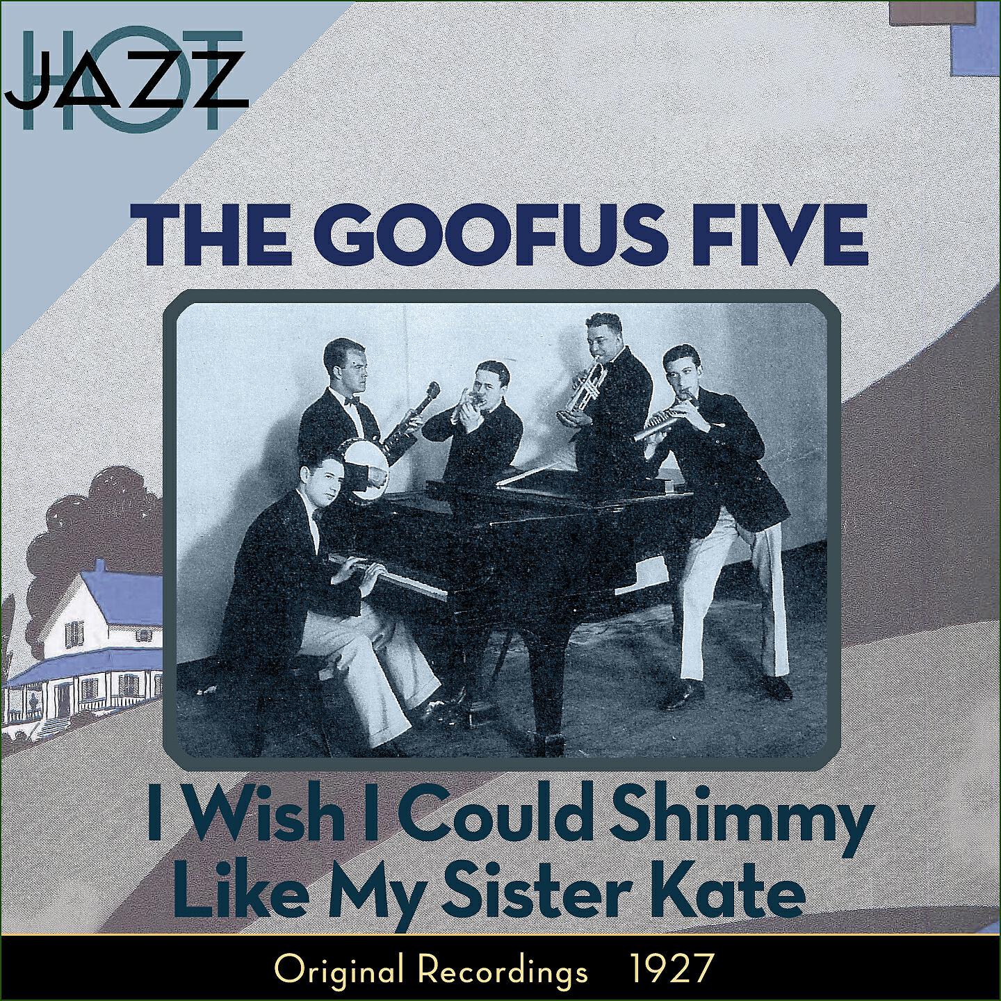 Релиз I Wish I Could Shimmy Like My Sister Kate