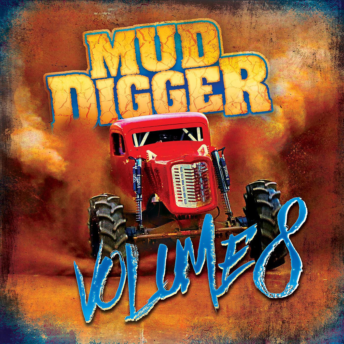 Релиз Mud Digger 8