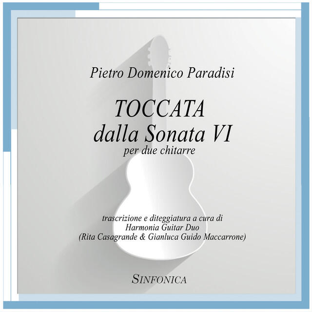 Релиз Paradisi: Harpsichord Sonata in A Major, P 893.06: II. Allegro (Toccata) [Arr. for Two Guitars]
