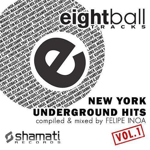 Постер альбома Eightball Tracks: New York Underground Hits Vol. 1