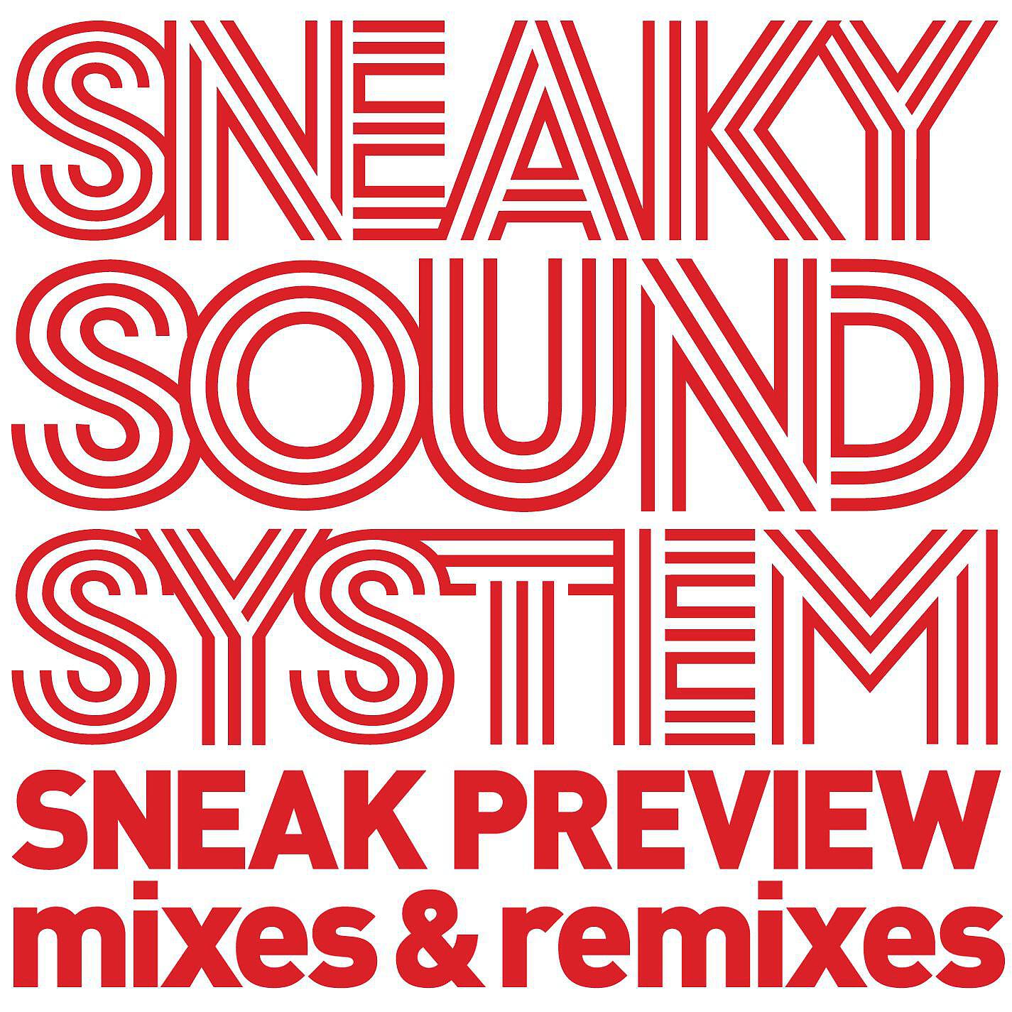 Релиз SNEAK PREVIEW: Mixes and Remixes